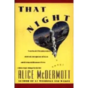 USED-That Night by Alice McDermott (Paperback)