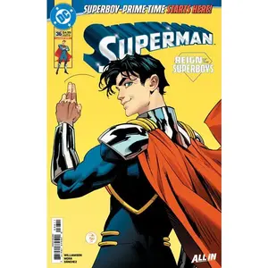 SUPERMAN #36 THE REIGN OF THE SUPERBOYS BEGINS!