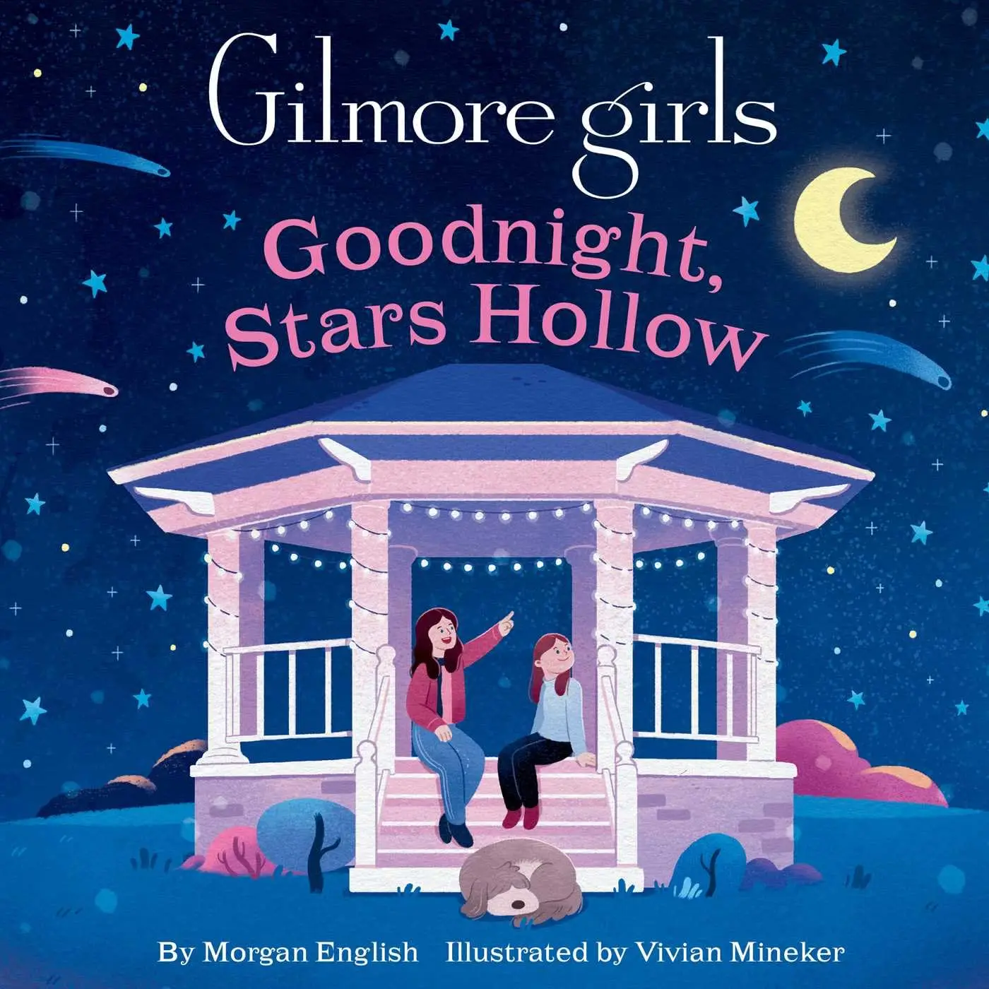 Gilmore Girls: Goodnight, Stars Hollow -- Morgan English - Board Book