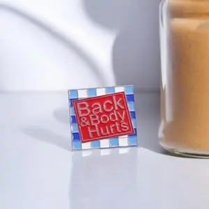 Back and Body Hurts Enamel Pins - Fashionable Clothes Accessory for Healthcare Professionals