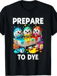 Get Ready to Color: Humorous Easter Egg Dyeing T-Shirt for Men And Women