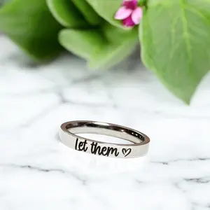 "Let Them" Engraved Ring– Inspirational Self-Care Jewelry, Motivational Gift for Her