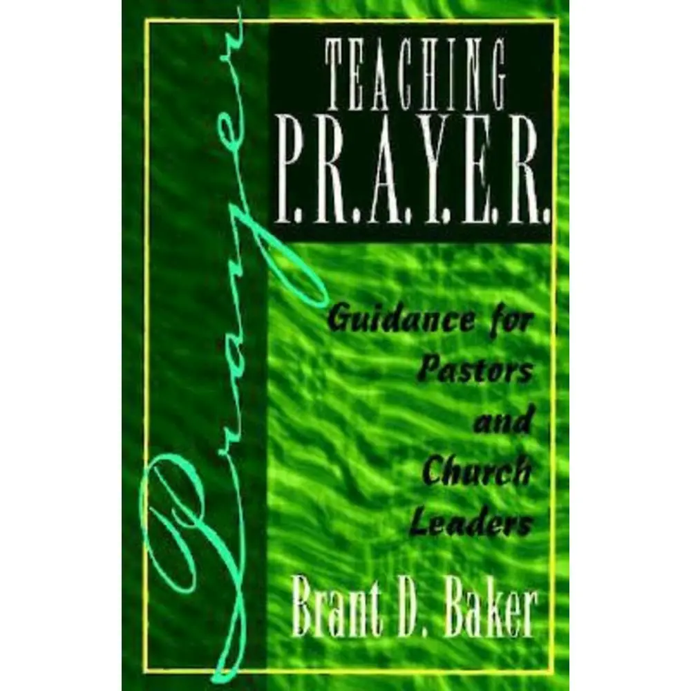 Used Book - Teaching P.R.A.Y.E.R. (8 Lessons) with Reproducible Worksheets, Experiential Exercises & Informational Charts for Pastors, Softcover English Edition from Abingdon Press