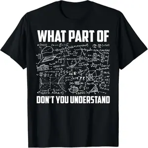 Women's Cotton Crew Neck Short-Sleeve T-Shirt - Funny Nerd "What Part Of Don't You Understand" Math Formula Print Everyday Casual Clothes