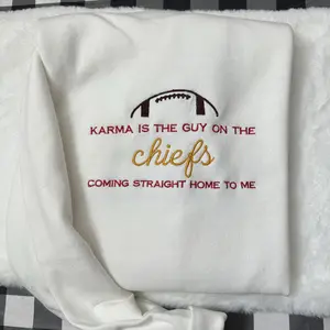 Karma Is The Guy On The Chiefs Football Embroidered Sweatshirt Pullover
