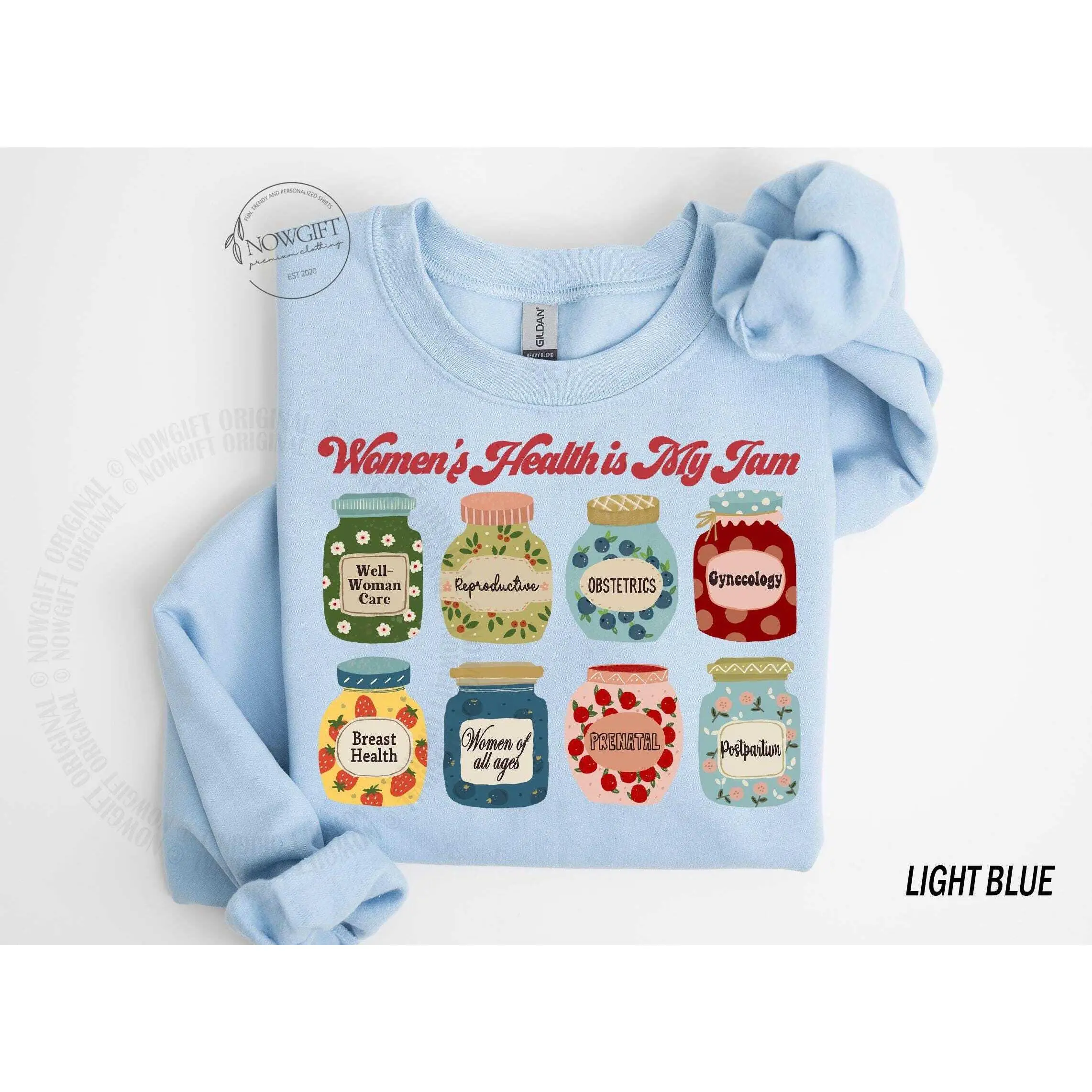 Women's Health Nurse T-Shirt / Sweatshirt / Hoodie , , Women's Health Nurse Practitioner, Ob Obgyn , Women's Health is My jam Cotton Fabric