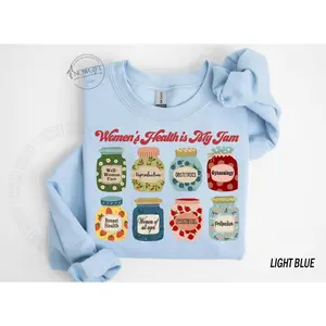 Women's Health Nurse T-Shirt / Sweatshirt / Hoodie , , Women's Health Nurse Practitioner, Ob Obgyn , Women's Health is My jam Cotton Fabric