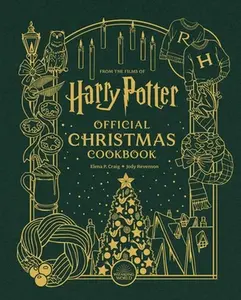 Harry Potter: Official Christmas Cookbook -- Elena Craig - Hardcover