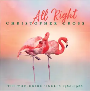 Christopher Cross - All Right: The Worldwide Singles 1980-1988  [VINYL RECORD - LP] Colored Vinyl, Green, Pink