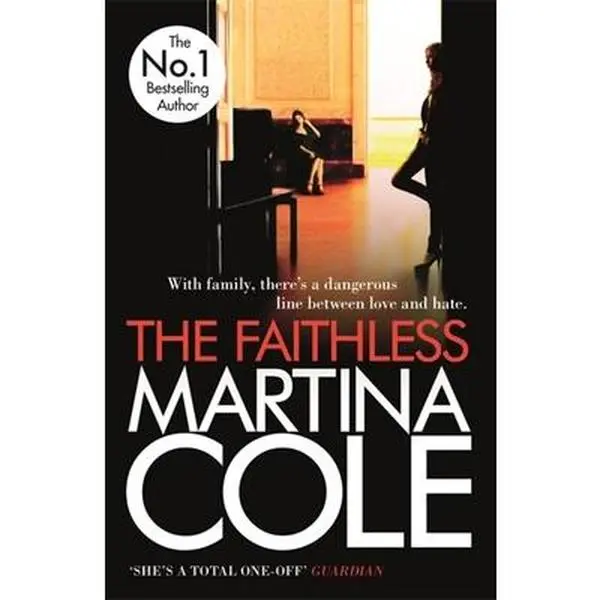 USED-The Faithless: A dark thriller of intrigue and murder by Martina Cole (Paperback)