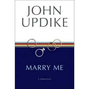 USED-Marry Me: A Romance by Updike, John (Paperback)