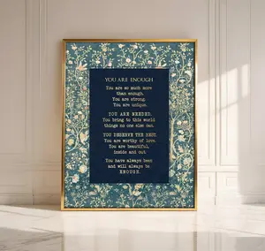 You're Enough Print in GOLD - Motivational Quote Print, Inspirational Message - Positive Affirmation Gift - William Morris Home Decor