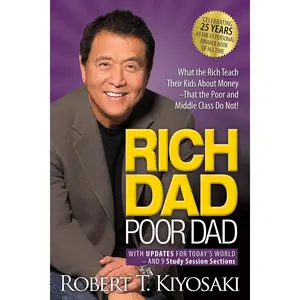 Rich Dad Poor Dad: What the Rich Teach Their Kids About Money That the Poor and Middle Class Do Not! Mass Market Paperback – April 5, 2022