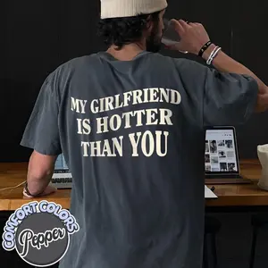 My Girlfriend Is Hotter Than You Comfort Colors Shirt, Beach T Shirt, Summer Tees, Fun Boyfriend Shirt, Streetwear Gift For Boyfriend