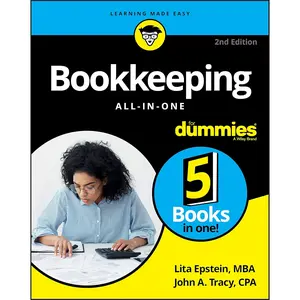 Bookkeeping All-in-One For Dummies (For Dummies (Business & Personal Finance))