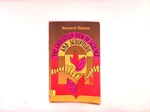 USED-Christian View of Science and Scripture by Bernard Ramm (Paperback)
