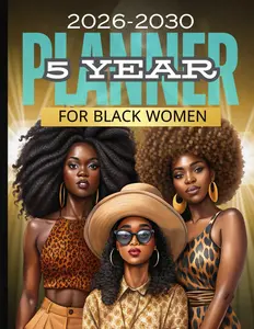 2026-2030 Empowerment Planner for Black Women 5-Year Goal & Growth Organizer with Holiday Tracker  Undated Monthly & Weekly Layouts Leopard Print