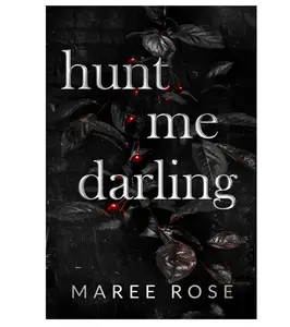 hunt me darling: A Dark MFM Stalker Romance (The Darling Games) Paperback – August 17, 2023