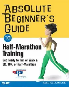 USED-Absolute Beginner's Guide to Half-Marathon Training by Hedrick, Heather (Paperback)