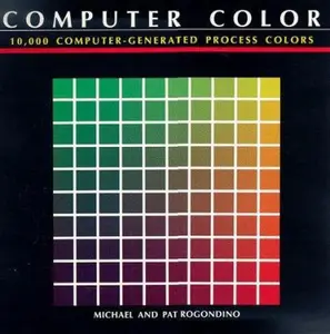 USED Book - Computer Color: 10,000 Computer-Generated Process Colors by Michael Rogondino (Paperback) - english