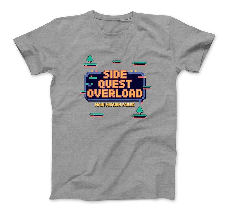 Side Quest Overload: Main Mission Failed, Funny Gaming Adhd T-Shirt