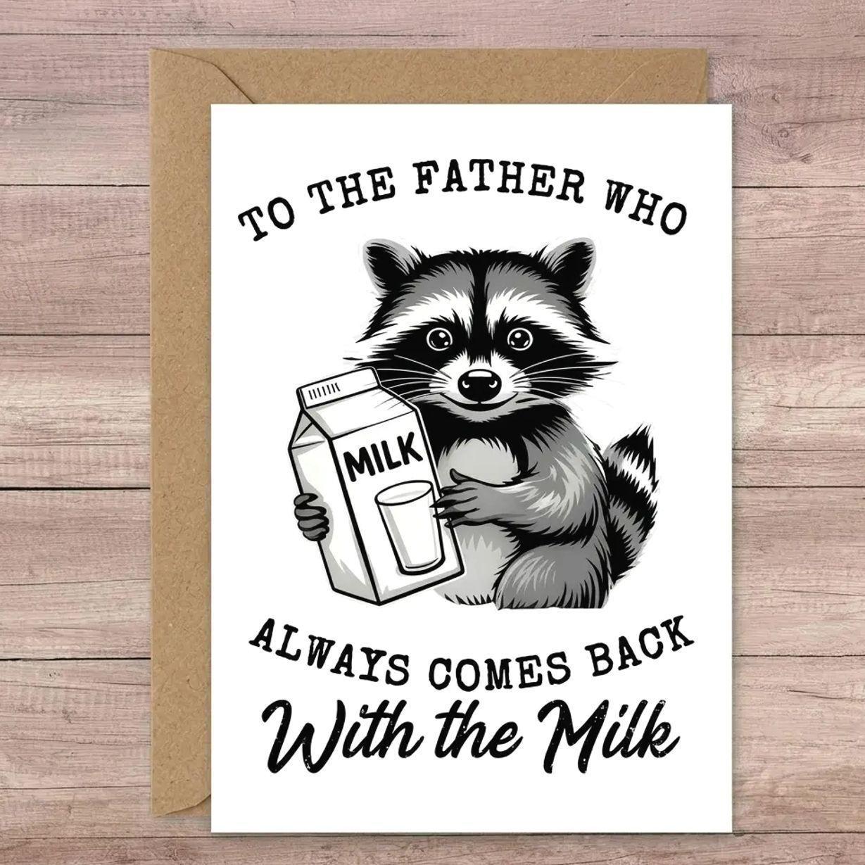 Funny Raccoon Father’s Day Card – “Dad Who Came Back” Humorous Greeting from Kids, Son, Daughter – Greeting Card with Envelope