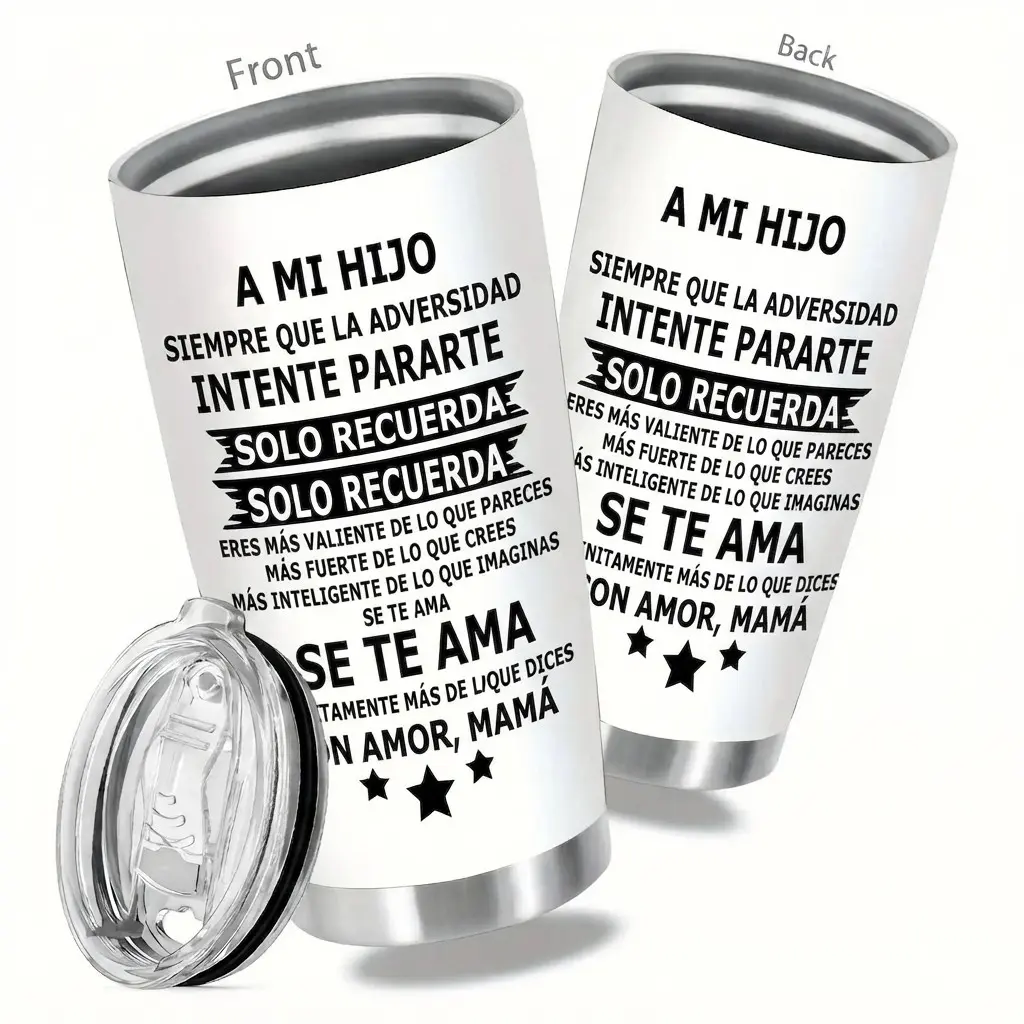 A Mi Hijo 20oz Stainless Steel Tumbler with Lid | Spanish Mother’s Gift for Son: Insulated cup featuring a warm, empowering message from mom—urging your son to remember he’s braver, stronger, and far more brilliant than he knows when facing adv