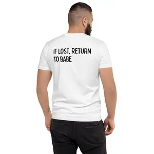 If lost, return to babe T-shirt