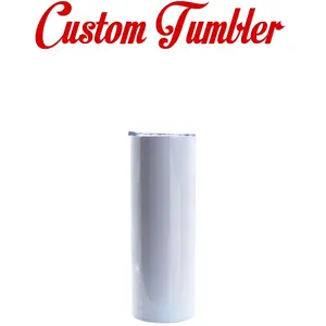 20 oz insulated Custom Tumbler