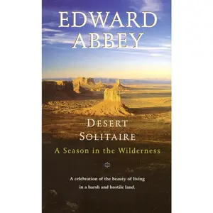 USED-Desert Solitaire: A Season in the Wilderness by Abbey, Edward (Mass Market Paperback)