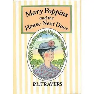 USED-Mary Poppins and the House Next Door by P.L. Travers (Hardcover)