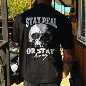 Stay Real Or Stay Away Men's T-shirt