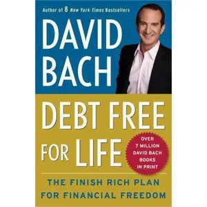 USED-Debt Free for Life: The Finish Rich Plan for Financial Freedom by David Bach (Hardcover)