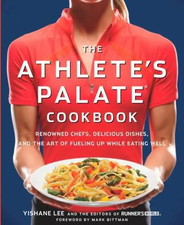 USED-The Athlete's Palate Cookbook: Renowned Chefs, Delicious Dishes, and the Art of Fueling Up While Eating Well by Lee, Yishane (Paperback)