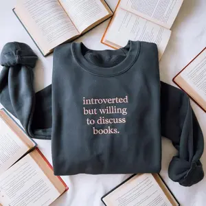 Print Introverted but Willing to Discuss Books, Bookish Sweatshirt Merch, Reader Shirt Gifts, Booktok Crewneck, Bookworm Gifts, Graphic Tee ZLCJO