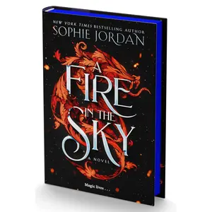 A Fire in the Sky: A Novel by Sophie Jordan [Hardback Book]