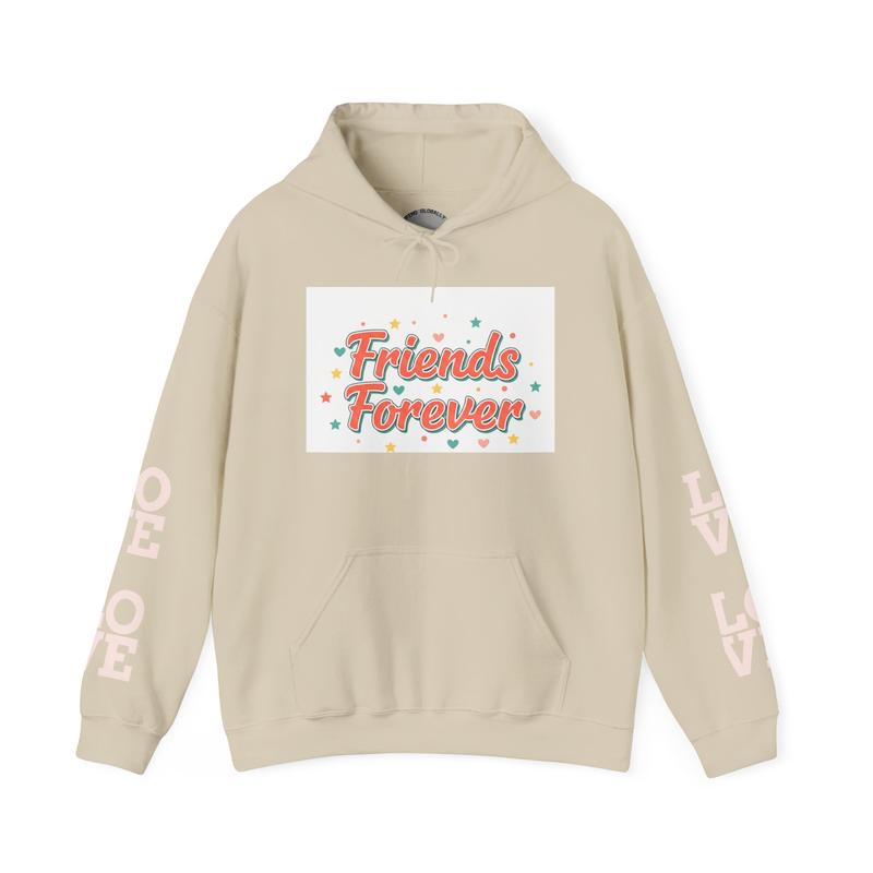Friends Forever Hoodie | Galentine’s Squad Goals, Female Friendship Tee Vibes, Long Sleeve, Casual, Autumn, Medium Length, 50% Cotton, 50% Polyester, Drawstring Hood, Kangaroo Pouch Pocket