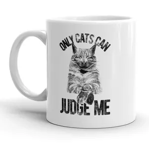 Only Cats Can Judge Me Mug Funny Pet Kitty Coffee Cup - 11oz Funny Coffee Mugs Ceramic Printed Drinkware Cup