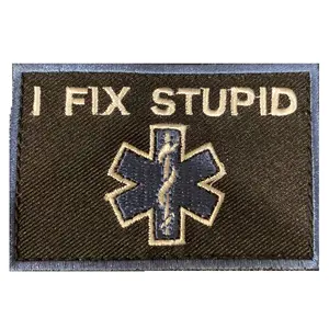 I Fix Stupid Blue Border Morale Patch Hook & Loop Police EMS Medical Nurse Tactical Bag Patch