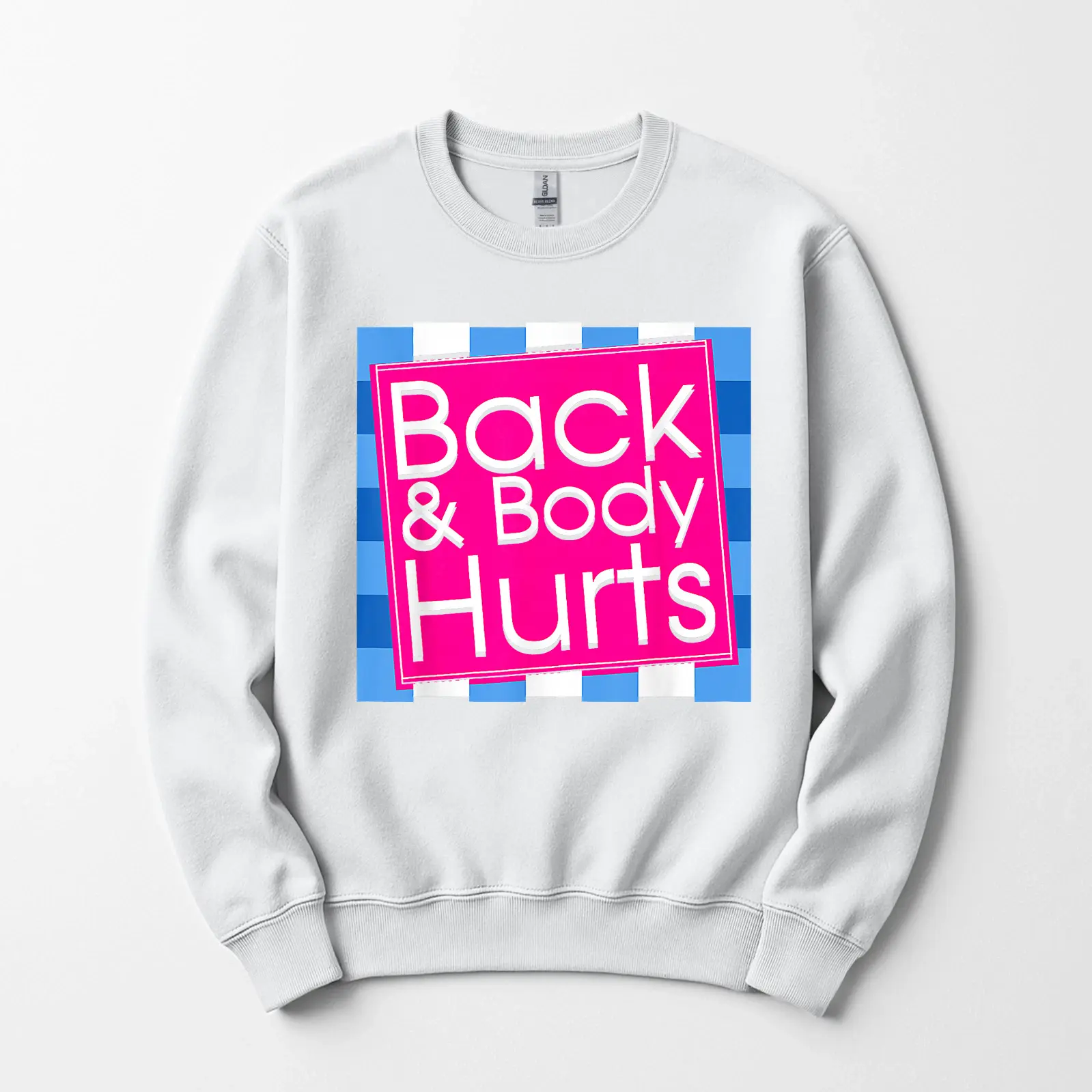 US.Tee Authentic | Funny Back & Body Hurts Sweatshirt | Gym Workout Quote T-Shirt & Hoodie for Men & Women | Fitness Meme Apparel