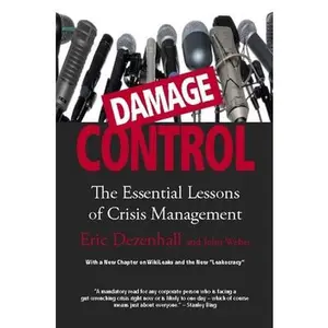 USED-Damage Control (Revised & Updated): The Essential Lessons of Crisis Management by Dezenhall, Eric (Paperback)