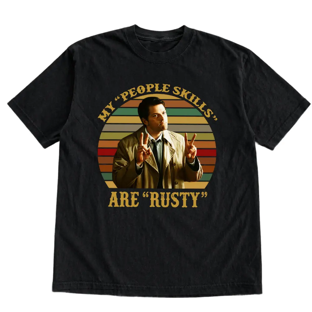 My People Skills Are Rusty Tee, Supernatural Retro Funny Graphic T-Shirt TV Fan Gift for Men, Gift for Women, Crew Neck T-shirt, Trending T-shirt