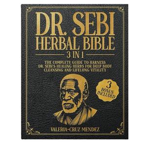 dr. sebi's herbal bible, 1 count natural healing for body, mind & spirit, alkaline diet healthy guide, guided journal, medicinal herb cultivation, holistic wellness techniques, father's day gifts, deep body cleansing