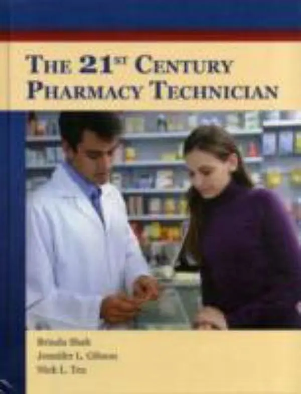 USED-The 21st Century Pharmacy Technician: . by Brinda Shah (Hardcover)