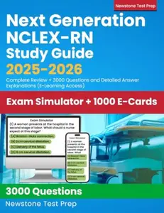 USED-Next Generation NCLEX-RN Study Guide 2025-2026: Complete Review + 3000 Questions and Detailed Answer Explanations (E-Learning Access) by Newstone Test Prep (Paperback)
