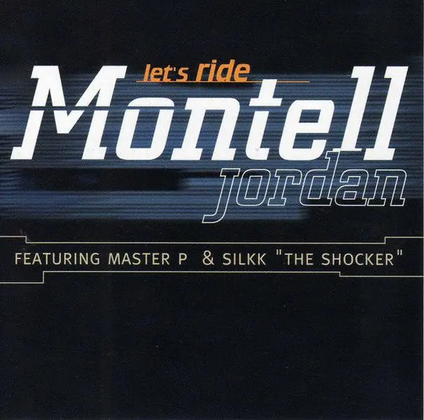 Montell Jordan Featuring Master P & Silkk "The Shocker" "Let's Ride" (CD Single)