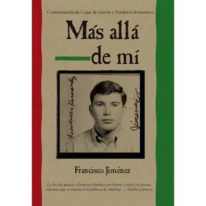 USED-Mas alla de mi Reaching Out Spanish Edition by Francisco Jiménez (Hardcover)