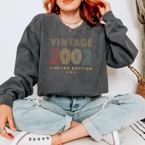 Vintage 2002 Sweatshirt – Limited Edition 2002 Pullover, Born in 2002 Retro Graphic, 24th Birthday Gift, Cozy Gen Z Aesthetic Crewneck