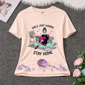 Girls Just Wanna Stay Home T-Shirt | Cozy Introvert Tee | Comfort First Shirt