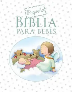 USED-Peque?a Biblia Para Beb?s by Toulmin, Sarah (Hardcover)